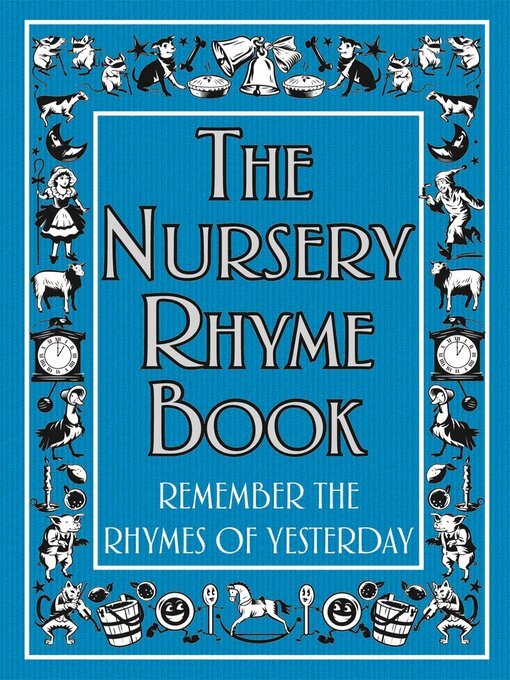 The Nursery Rhyme Book (eBook): Remember the Rhymes of Yesterday